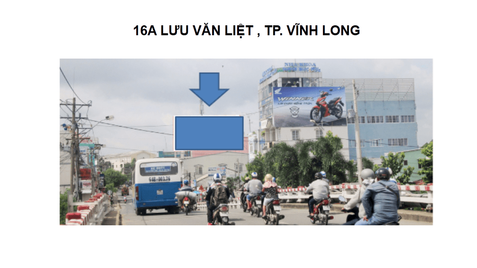 Pano quảng cáo tại số 16A Lưu Văn Liệt, TP.Vĩnh Long